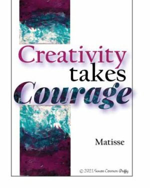 Creativity takes Courage